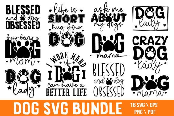Dog SVG Bundle, Dog Quotes Bundle: Graphics for Crafts