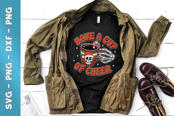 Have Cup of Cheer Skeleton Christmas SVG: Graphics & Craft
