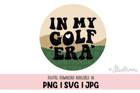 In My Golf Era: Golf Graphics for Crafts